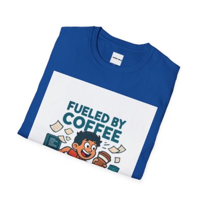 Fueled by Coffee Driven Deadlines T-Shirt — Tech Customized Workaholic Tee